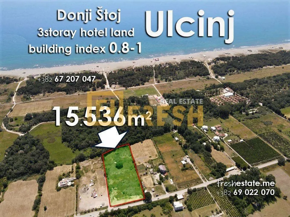 Prodaja, plac, 15536m², Donji Štoj, Ulcinj