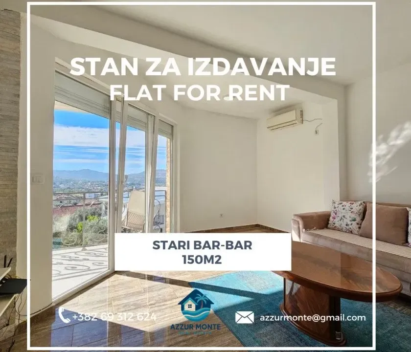 Izdavanje, stan, 150m², Stari Bar, Bar