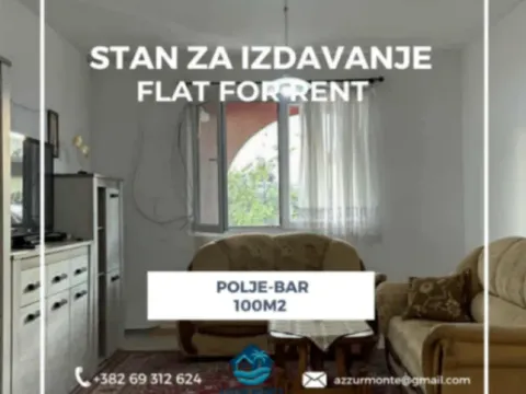 Izdavanje, dvosoban stan, 100m², Polje, Bar