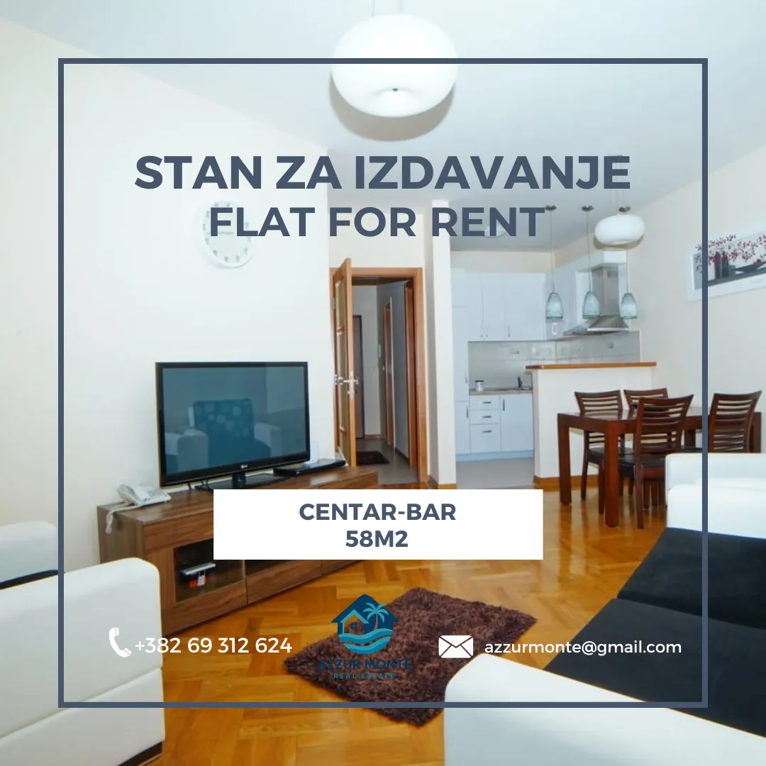Rent, one bedroom apartment, 58m², Centar, Bar