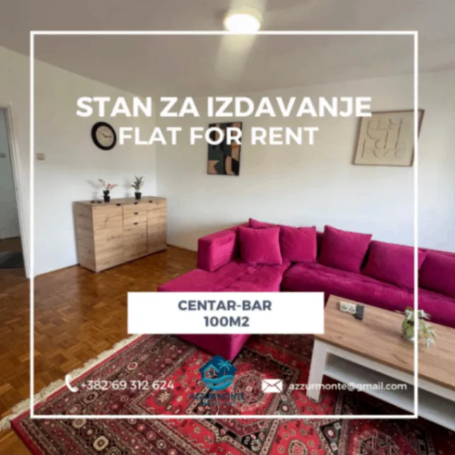 Izdavanje, trosoban stan, 100m², Centar, Bar