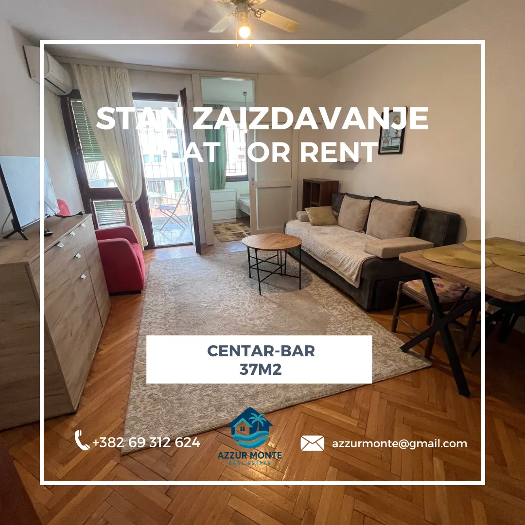 Rent, one bedroom apartment, 37m², Centar, Bar