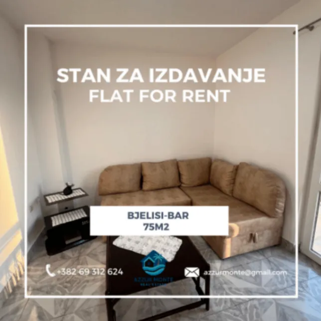 Izdavanje, dvosoban stan, 75m², Bjeliši, Bar