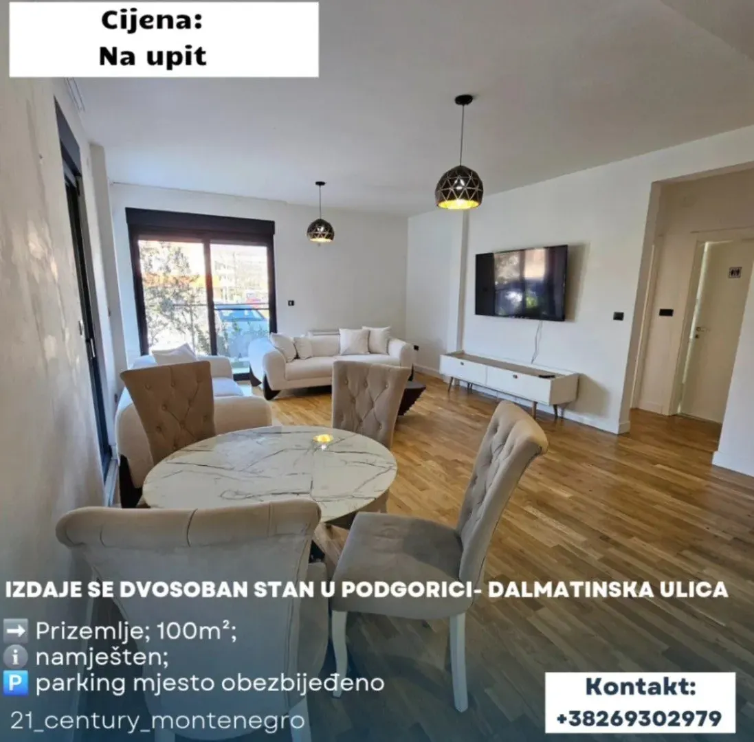 Izdavanje, dvosoban stan, 100m2, Dalmatinska ulica, Podgorica