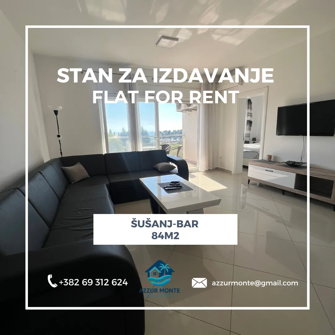 Izdavanje, dvosoban stan, 84m², Šušanj, Bar