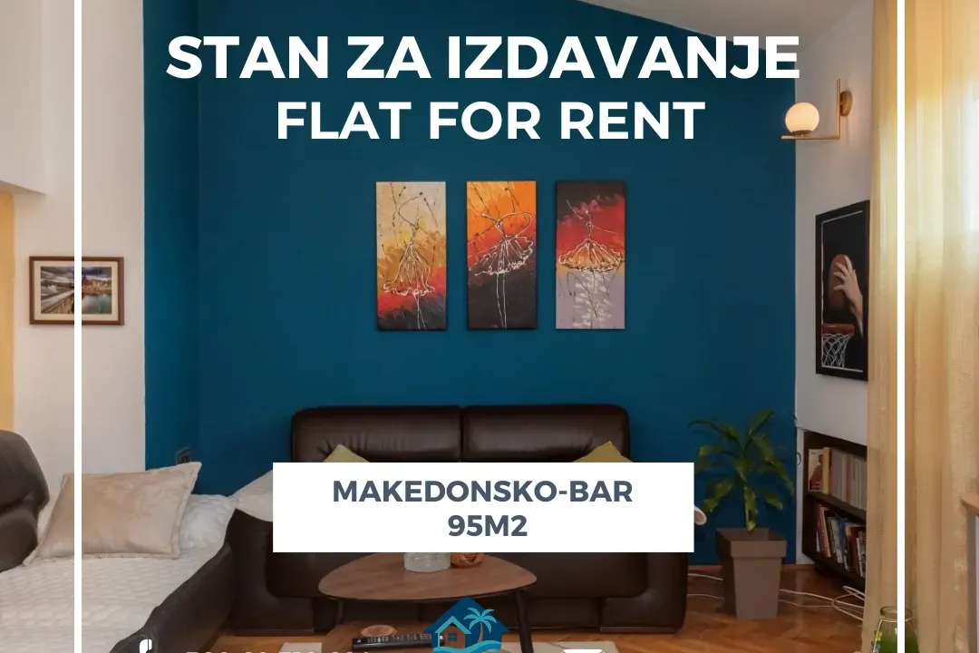 Rent, two bedroom apartment, 95m², Makedonsko naselje, Bar
