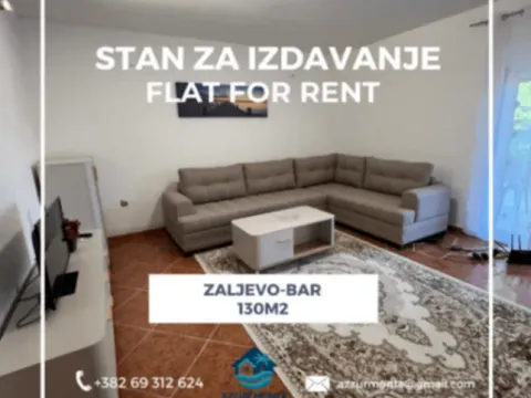 Izdavanje, trosoban stan, 130m2, Zaljevo, Bar Izdavanje, trosoban stan, 130m2, Zaljevo, Bar