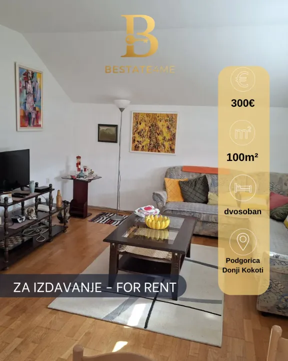 Izdavanje, dvosoban stan, 100m², Donji Kokoti, Podgorica