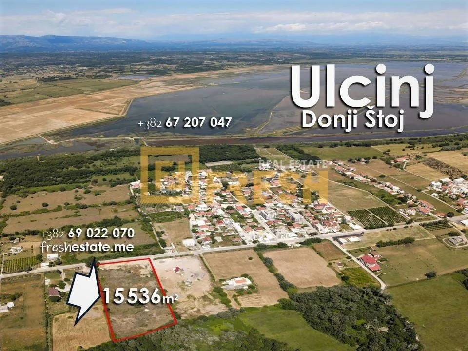 Prodaja, plac, 15536m², Donji Štoj, Ulcinj