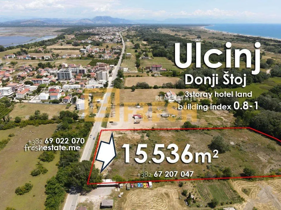 Prodaja, plac, 15536m², Donji Štoj, Ulcinj