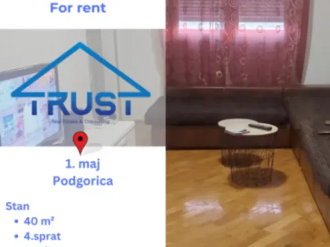 Izdavanje, četvorosoban stan, 40m2, 1 maj, Podgorica Izdavanje, četvorosoban stan, 40m2, 1 maj, Podgorica