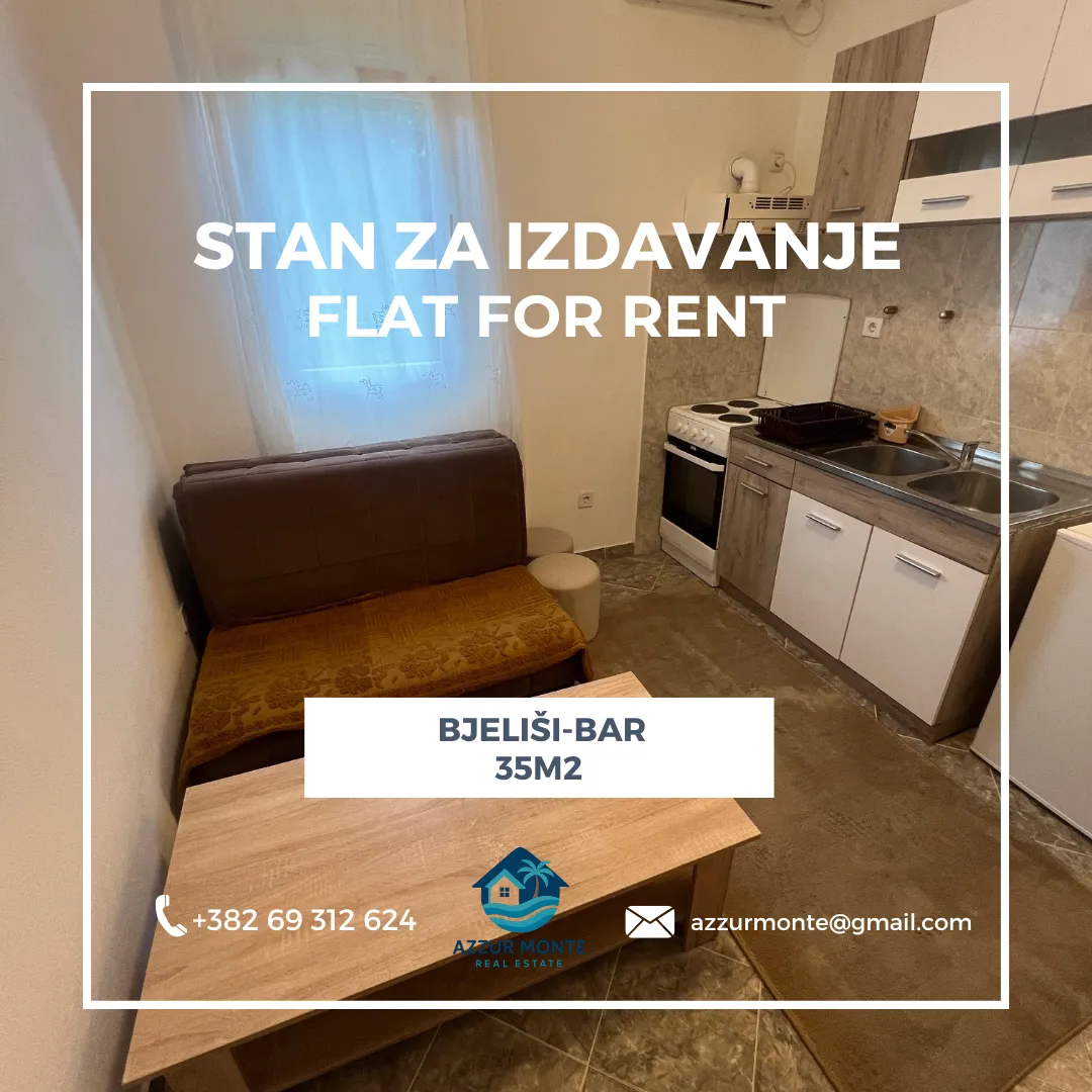 Izdavanje, jednosoban stan, 35m², Bjeliši, Bar