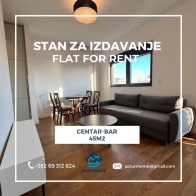 Izdavanje, jednosoban stan, 45m², Centar, Bar