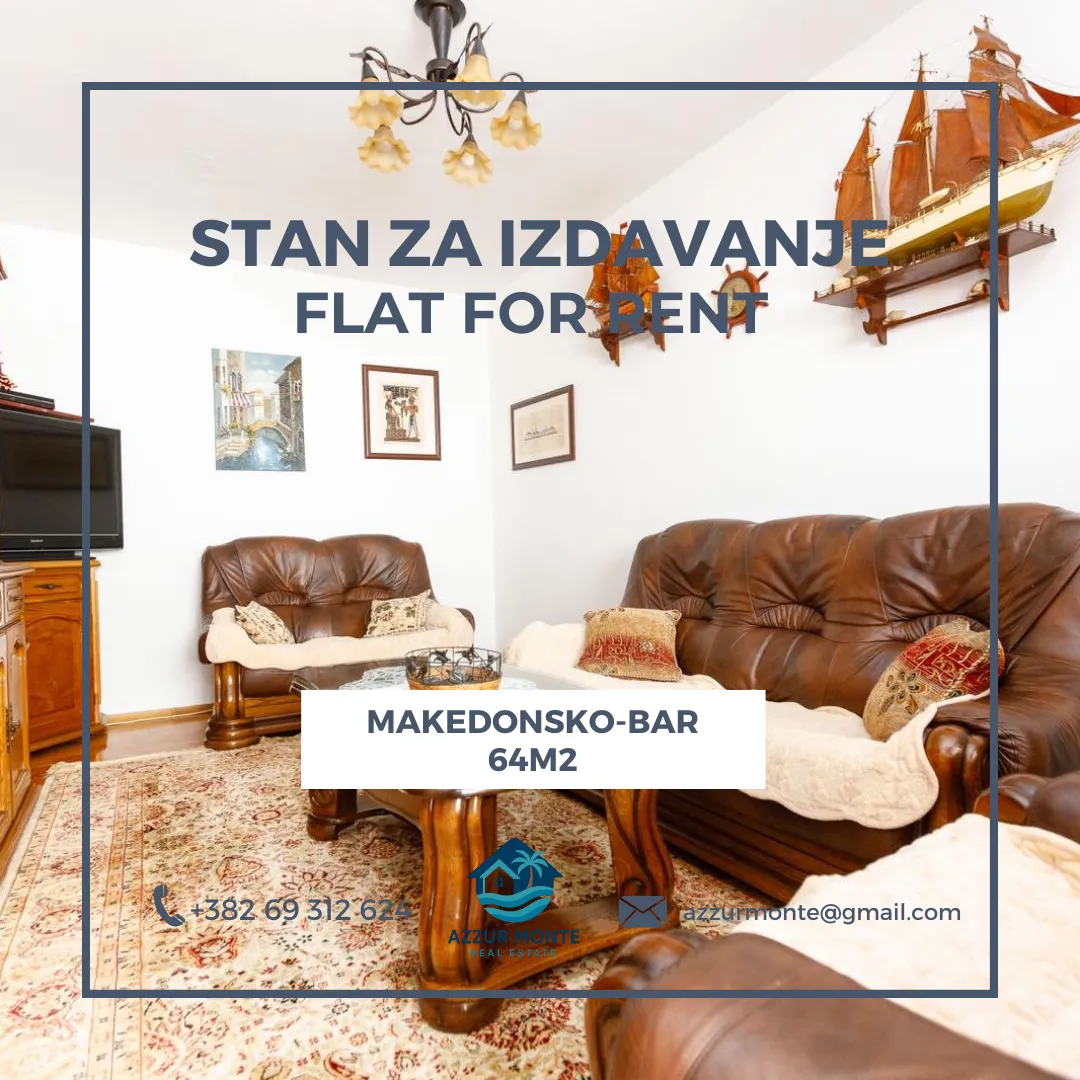 Izdavanje, dvosoban stan, 64m², Makedonsko naselje, Bar