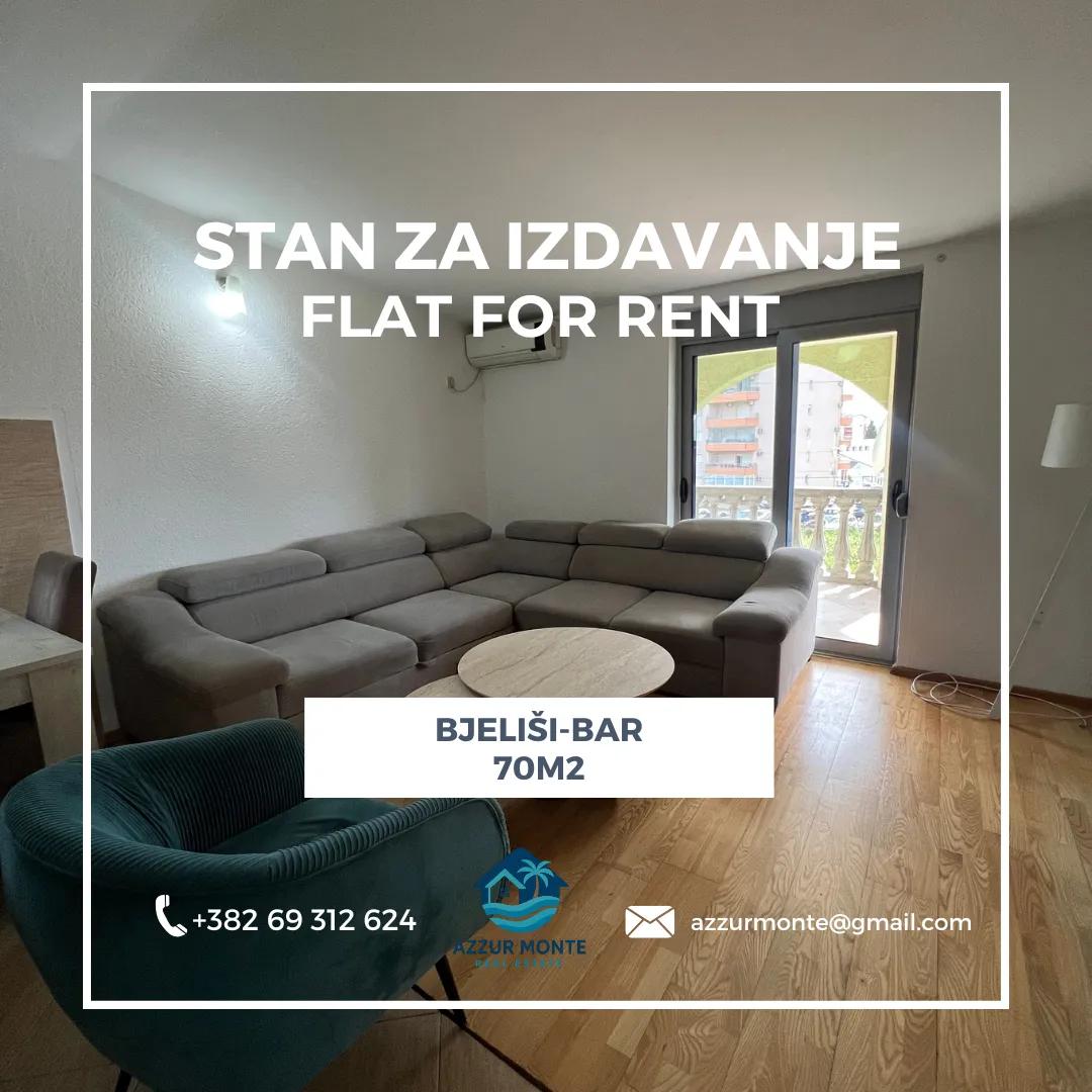 Izdavanje, dvosoban stan, 70m², Bjeliši, Bar