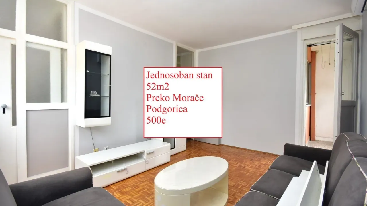Izdavanje, jednosoban stan, 52m², Preko Morače, Podgorica