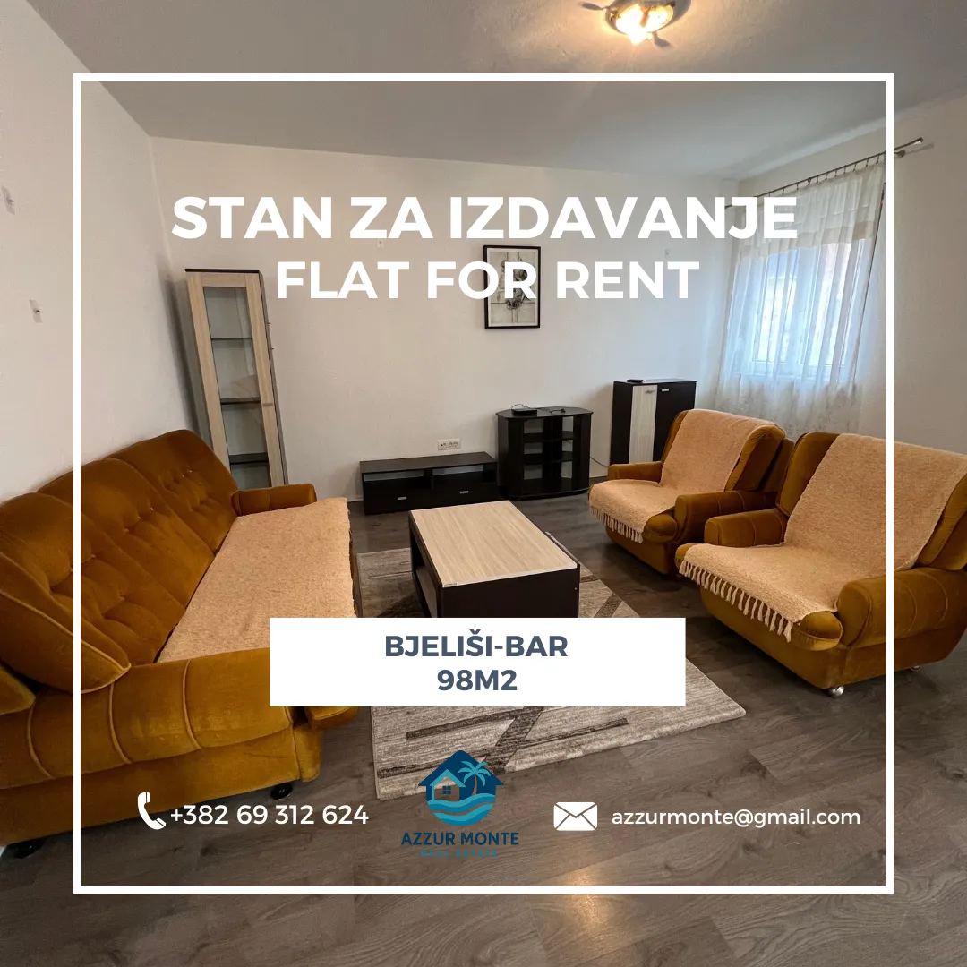 Izdavanje, dvosoban stan, 98m², Bjeliši, Bar