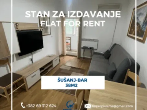 Izdavanje, jednosoban stan, 38m2, Šušanj, Bar