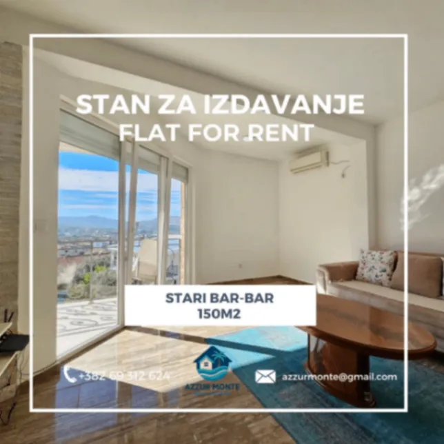 Izdavanje, trosoban stan, 150m², Stari Bar, Bar