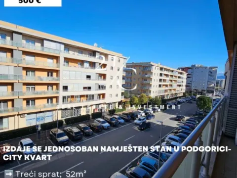 Izdavanje, jednosoban stan, 52m², City Kvart, Podgorica