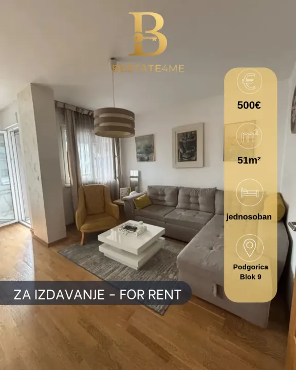 Izdavanje, jednosoban stan, 51m², Blok 9, Podgorica
