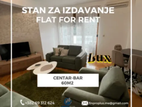 Izdavanje, jednosoban stan, 60m2, Centar, Bar